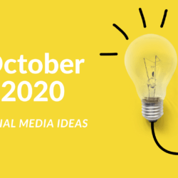 Social Media Ideas for October