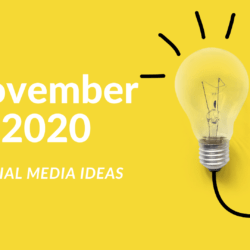 Social Media Ideas for November